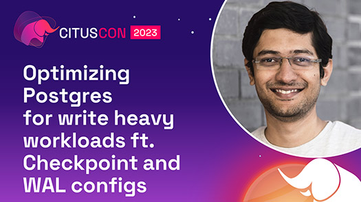 video thumbnail for Optimizing Postgres for write heavy workloads ft. Checkpoint and WAL configs