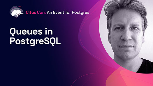 video thumbnail for Queues in PostgreSQL