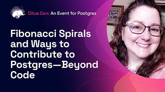 video thumbnail for Fibonacci Spirals and Ways to Contribute to Postgres—Beyond Code