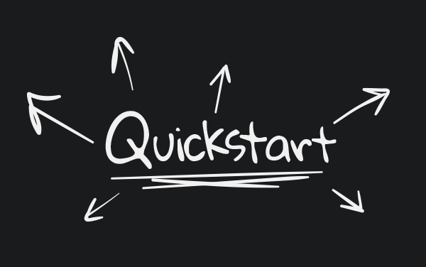 Quickstart